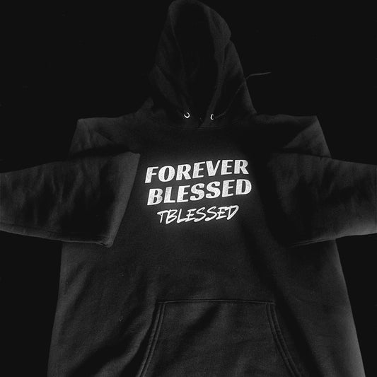 Forever Blessed Unisex Hoodie